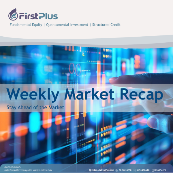 First Plus Weekly Market Recap