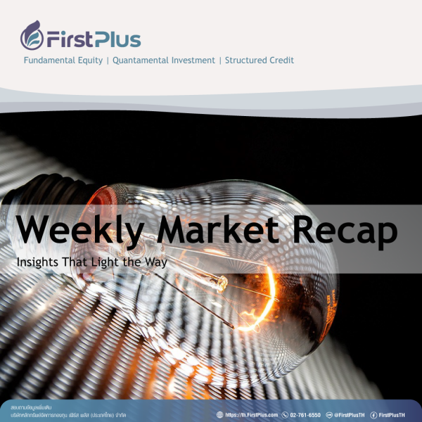 First Plus Weekly Market Recap